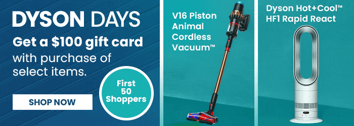 Dyson Days $100 Gift Card