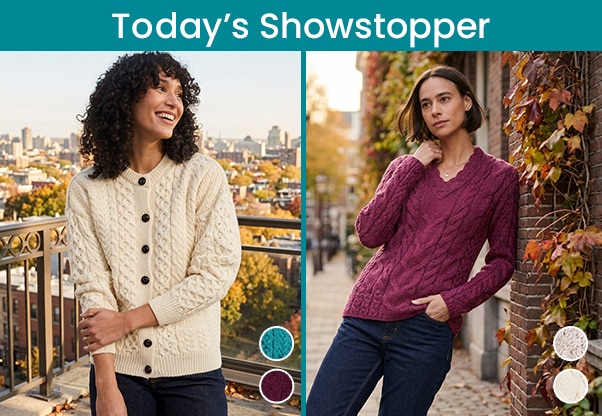 Aran Woollen Mills Choice of: 2 Today's Showstopper Offers